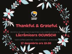 Thankful & Grateful @Tucano Coffee pe Calea Dorobanți nr. 18